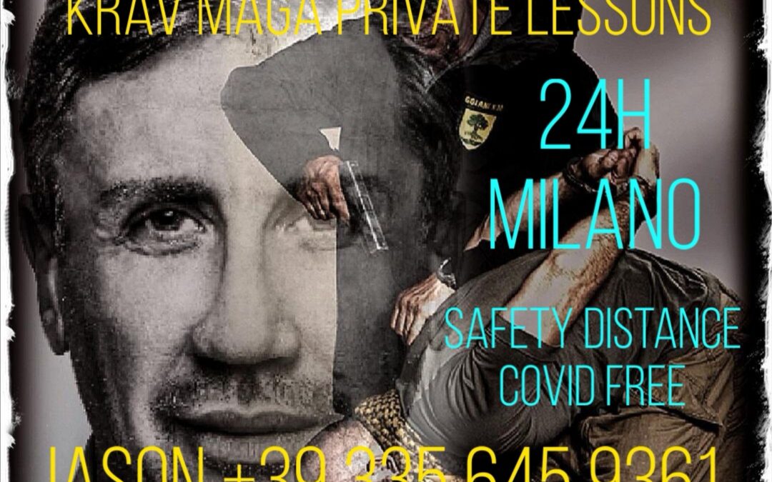 KRAV MAGA CORSI MİLANO FRE COVID 24H IN MASSIMA SICUREZZA – JASON +39 335 645 9361